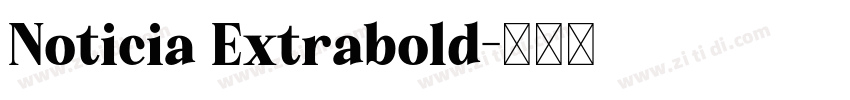 Noticia Extrabold字体转换